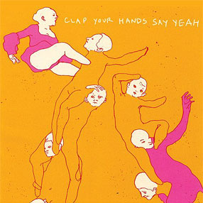 Clap Your Hands Say Yeah - dito (4. Platz)