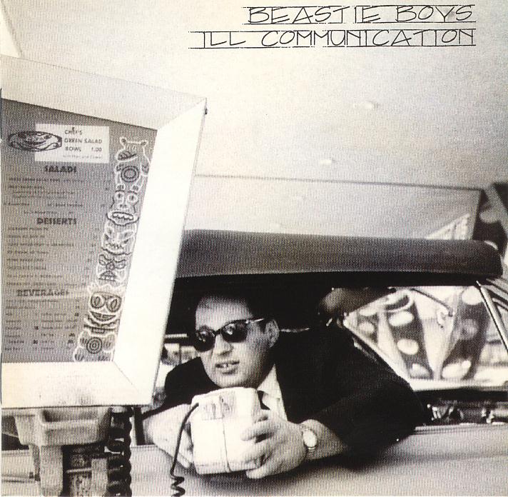 1994:  Beastie Boys - Ill Communication