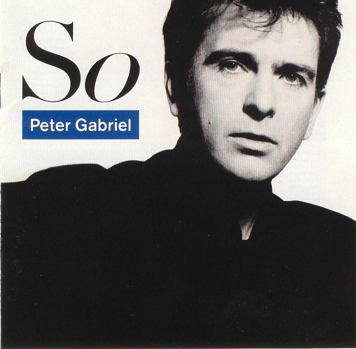 1986:  Peter Gabriel - So